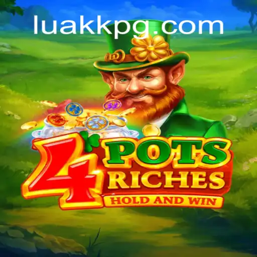 Descubra a Aventura do Jogo 4potsriches: Uma Experiência Inovadora com LUAKK.COM