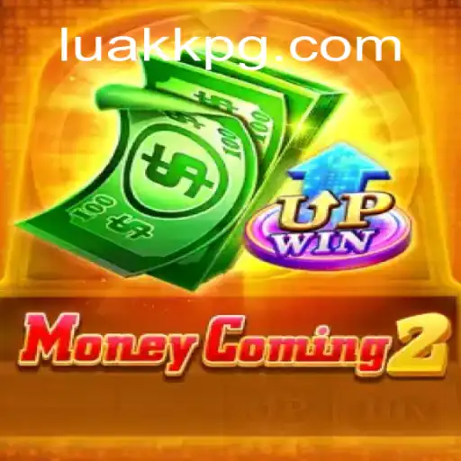 Explorando o Mundo dinâmico de 'MoneyComing2' em LUAKK.COM